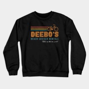Deebo's Beach Cruiser Rentals Vintage Crewneck Sweatshirt